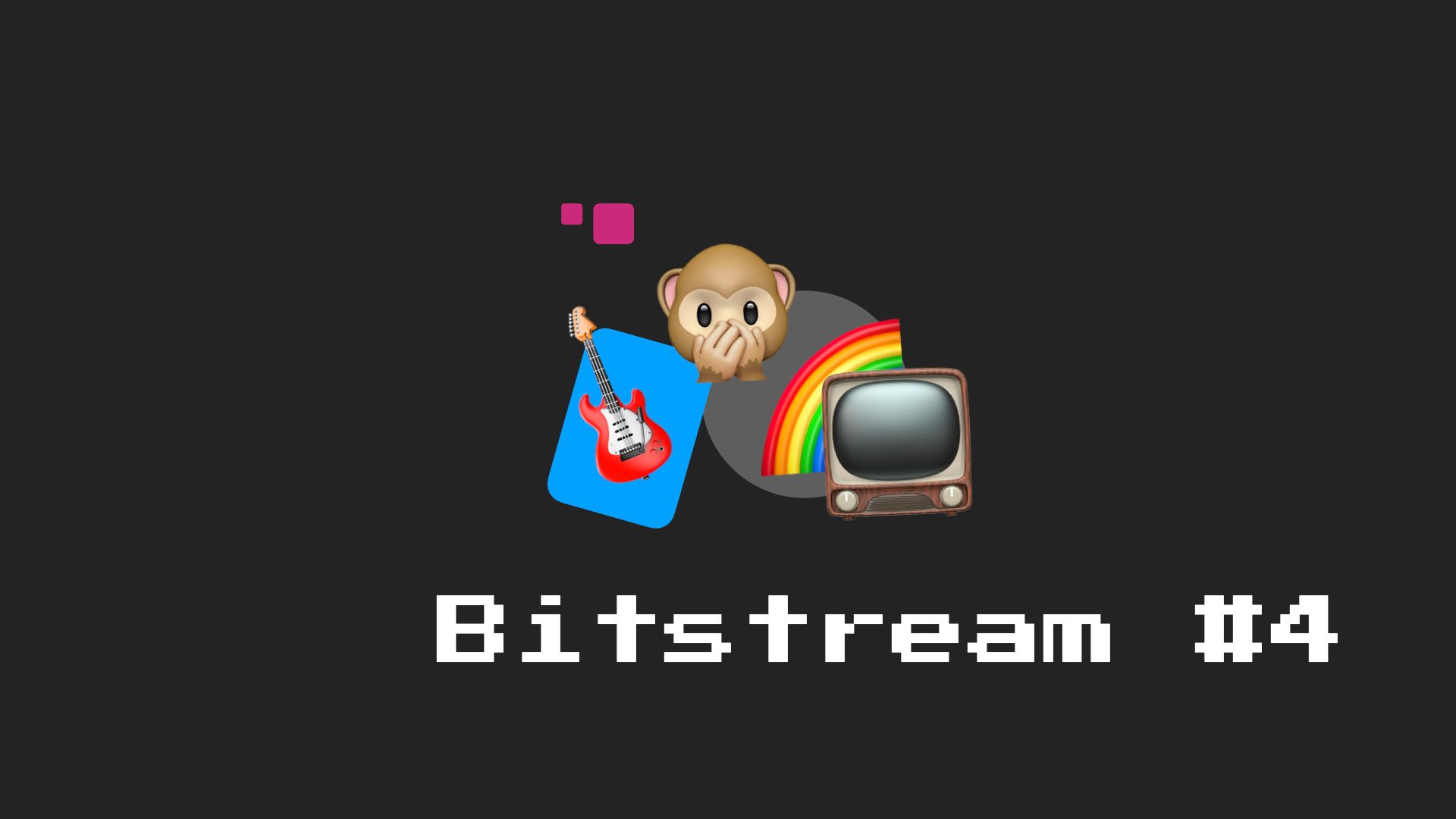 Bitstream #4